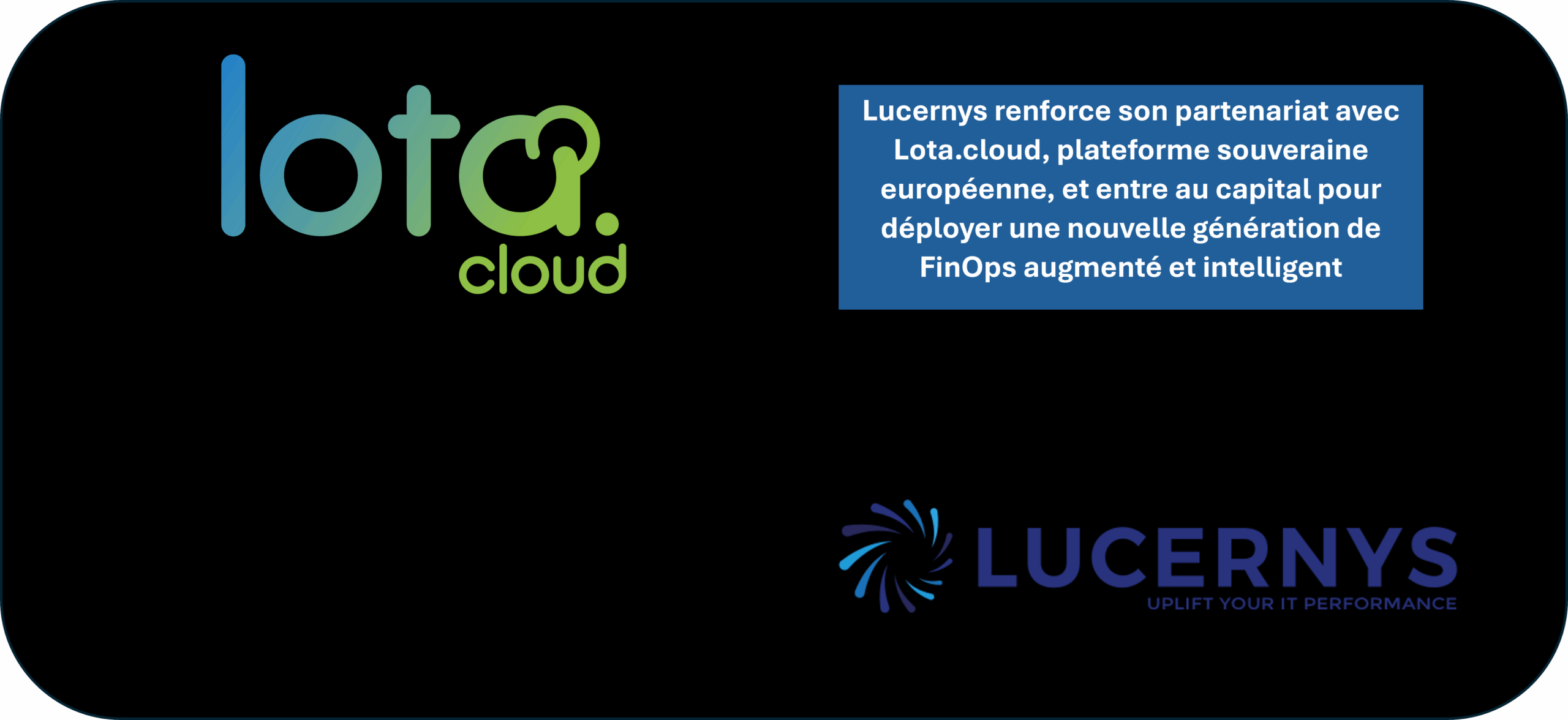 Lucernys et Lota.Cloud se rapprochent